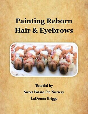 New Tutorial Book, Painting Reborn Hair and Eyebrows, LaDonna Briggs Без бренда