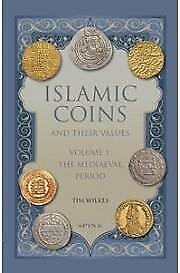 Islamic Coins and Their Values Volume 1: The Medieval Period Без бренда