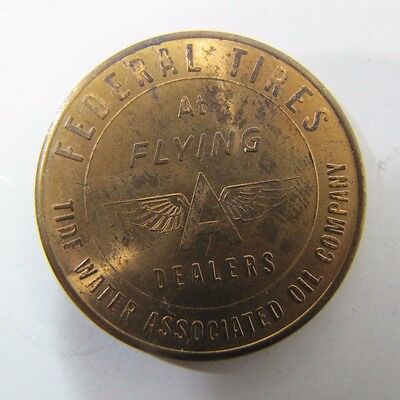 Old FEDERAL TIRES & FLYING A Dealers Medallion Token Tide Water Oil Company Auto flying a tidewater
