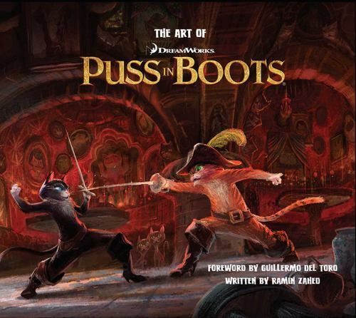 The Art of DreamWorks Puss in Boots Insight Editions 9781608870349