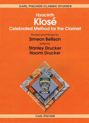 Hyacinth Klose Celebrated Method for the Clarinet Standard Binding (0304X) Без бренда