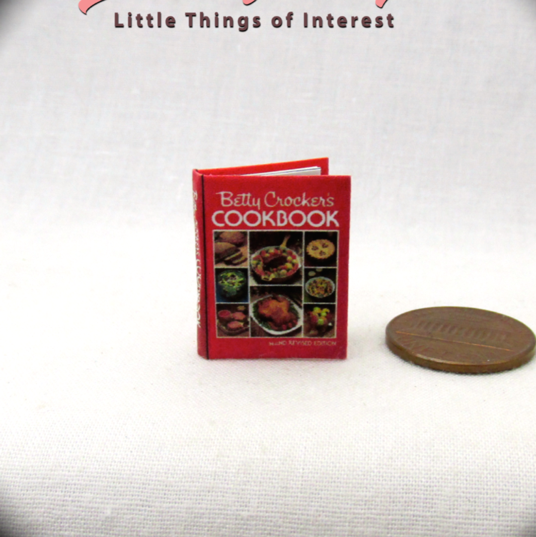 BETTY CROCKER'S COOKBOOK 1:12 Scale Miniature Readable Illustrated Book Little THINGS of Interest N/A