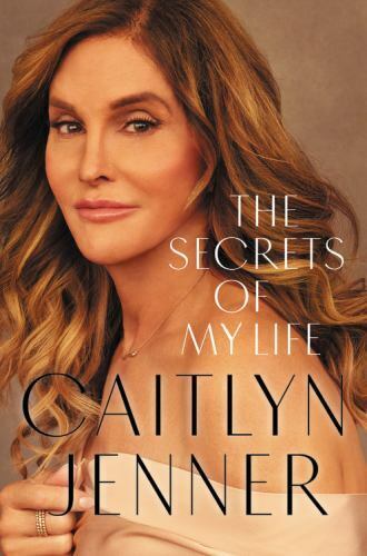 The Secrets of My Life by Caitlyn Jenner (2017, Hardcover) Без бренда