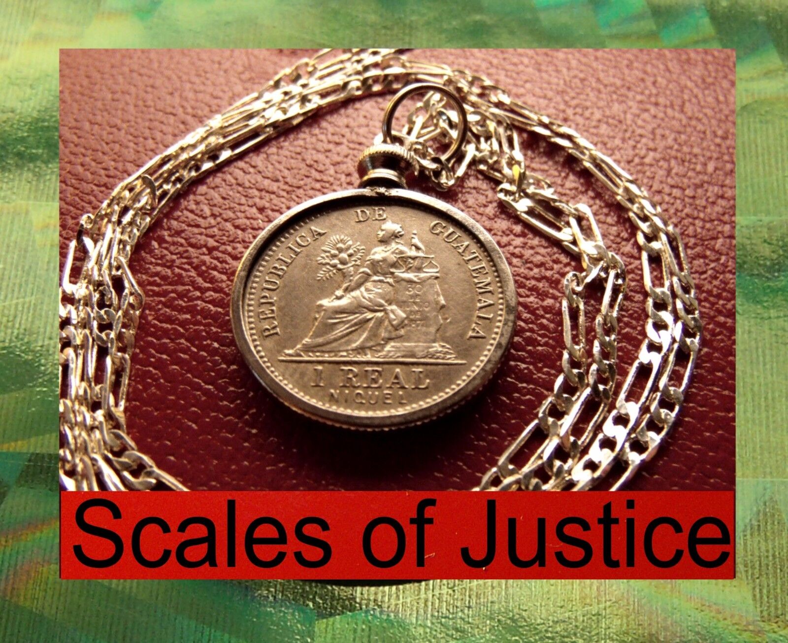 Guatemala 1901-1912 Muskets Scales of Justice REALE  24" 925 SILVER CHAIN Everymagicalday
