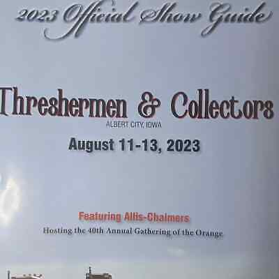 Thresher and Collectors Official Show Guide 2023 Albert City IA 40th Annual Unbranded - фотография #3