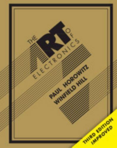 The Art of Electronics by Paul Horowitz and Winfield Hill (2015, Hardcover, Revi Без бренда