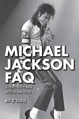 Michael Jackson FAQ All That's Left to Know About the King of Pop 000125022 Без бренда HL00125022