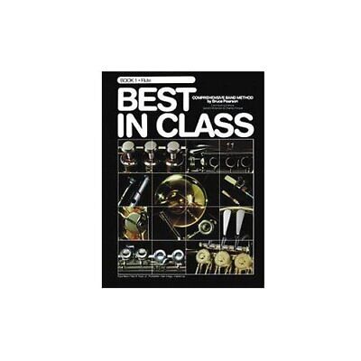 KJOS 0849758335 Best In Class Book 1 Flute Без бренда 0849758335