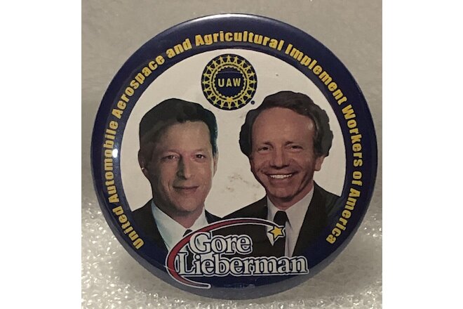 Vintage- Gore / Joe Lieberman - Presidential Campaign 2000 - Pin Back Button