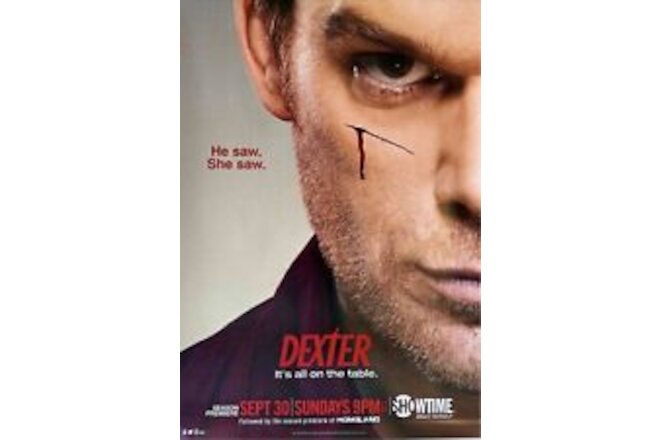Dexter Poster He Saw She Saw Michael C Hall TV Series Season Premiere 2012