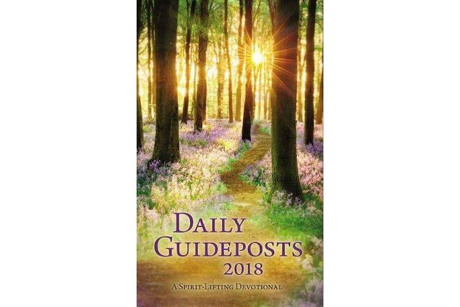 Daily Guideposts 2018 Large Print: A Spirit-Lifting Devotional