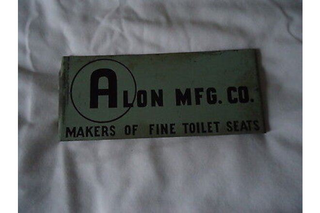 Alon Manufacturing Co makers of fine toilet seats HARRISBURG PA display sign
