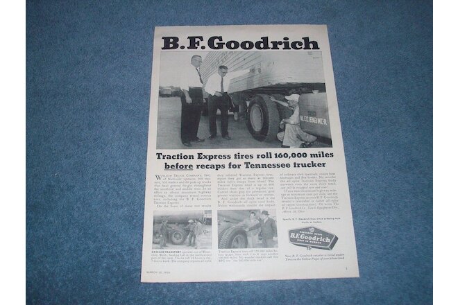 1956 BFGoodrich Vintage Truck Tires Ad "Traction Express Tires Roll 160,000 Mile