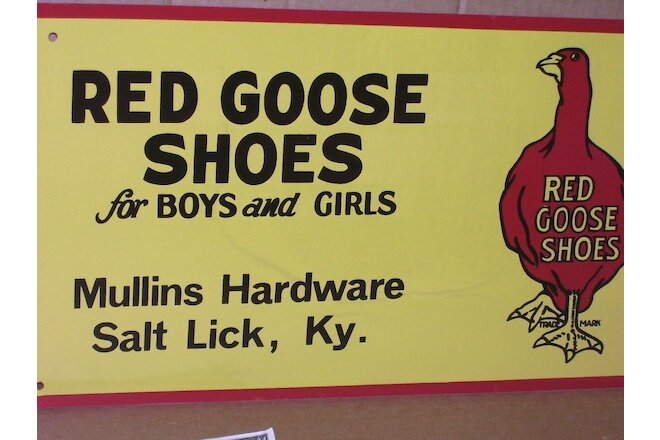 RED GOOSE SHOES Salt Lick Ky - Southern Area Dixie SIGN - Mullins Hardware Store