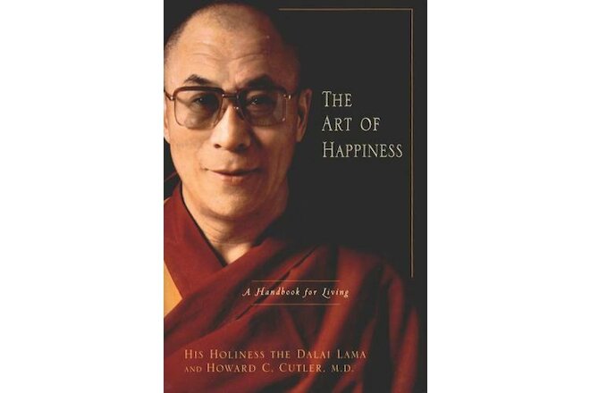 The Art of Happiness by The by Dalai Lama Hardcover Book