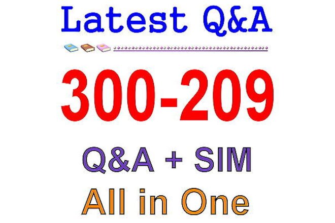 Cisco Best Practice Material For 300-209 Exam Q&A+SIM