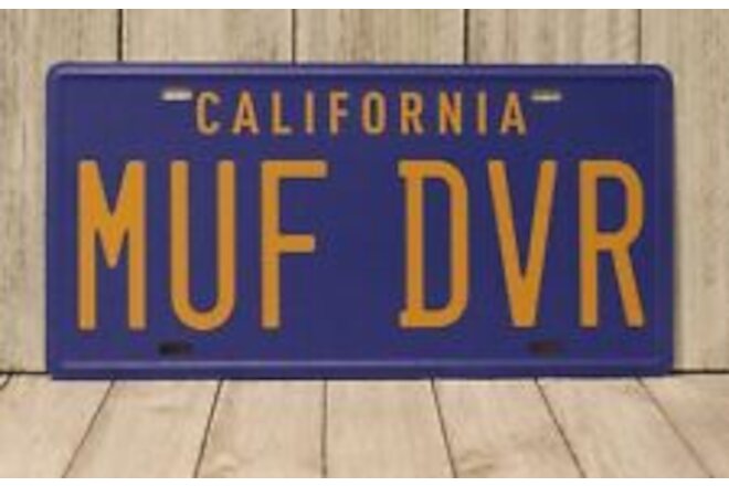 MUF DVR California Vanity License Plate Tin Cheech & Chong Sign Up In Smoke Muff