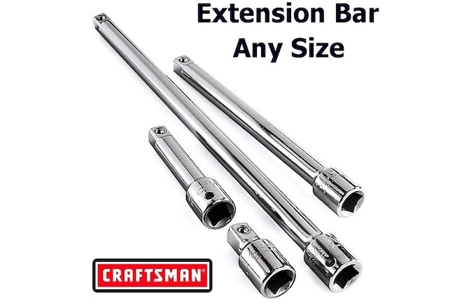 Craftsman 1/4" 3/8" 1/2" in. Drive Extension Bar - Socket Ratchet - ANY SIZE