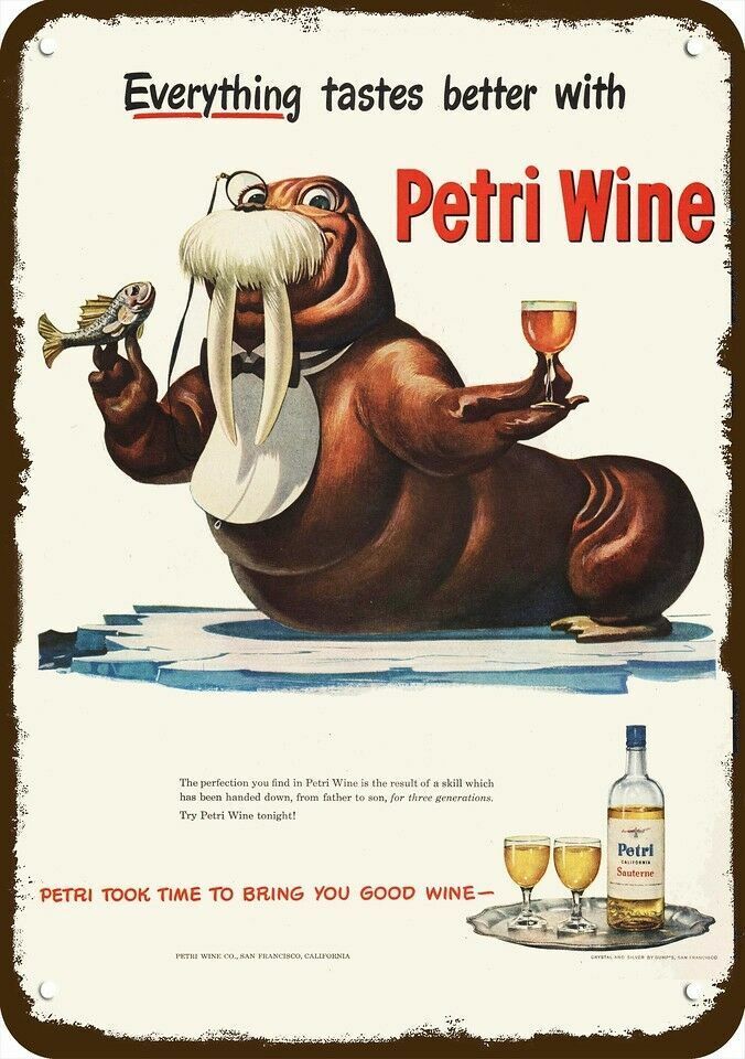 1948 Walrus drinks Petri Sauterne Wine Vintag-Look DECORATIVE REPLICA METAL SIGN Без бренда
