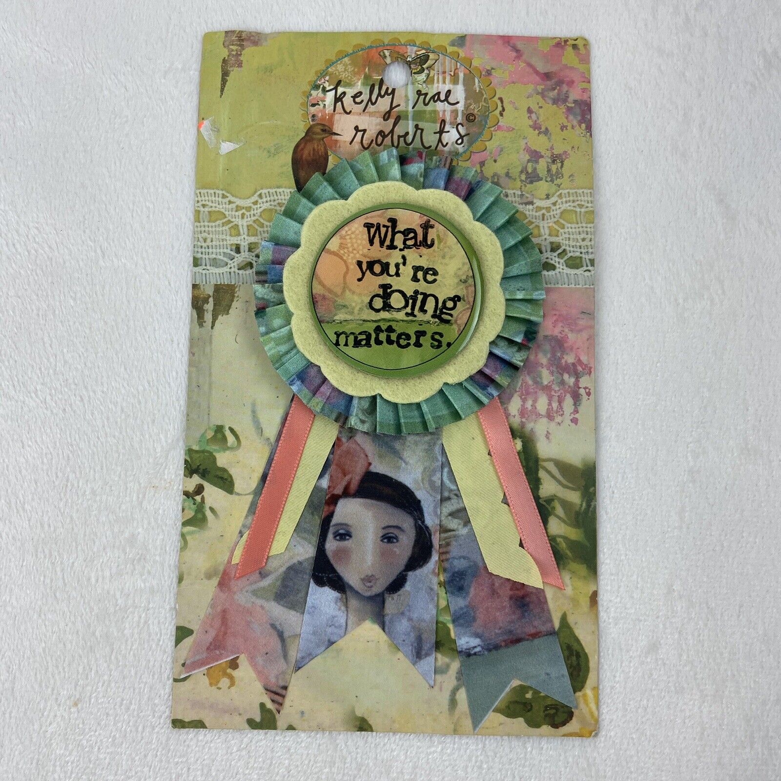 Kelly Rae Roberts What You're Doing matters Encourage Prize Ribbon Button Pin Без бренда