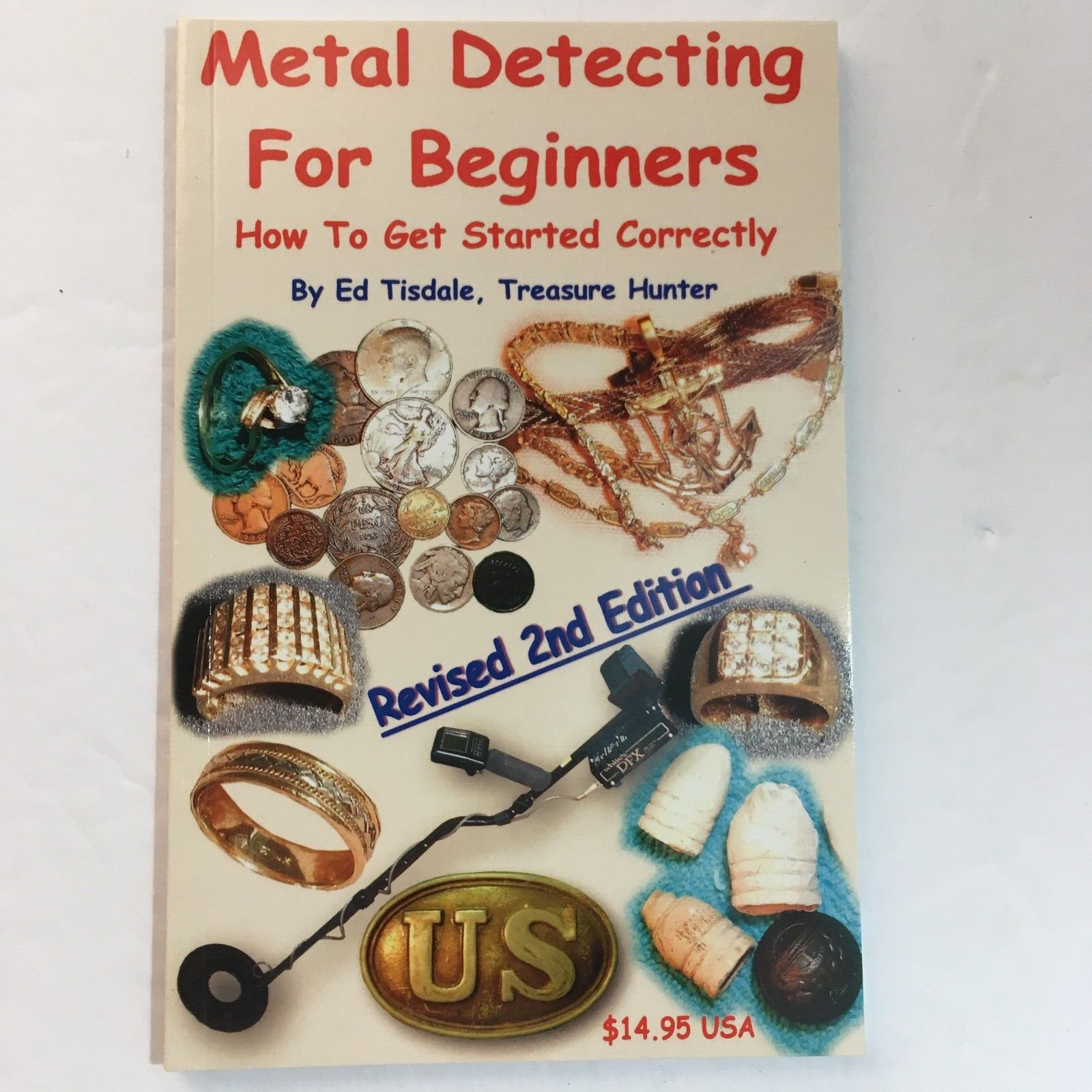 Metal Detecting for Beginners - Ed Tisdale & In Search of Treasure - Dick Stout GENERAL - фотография #10
