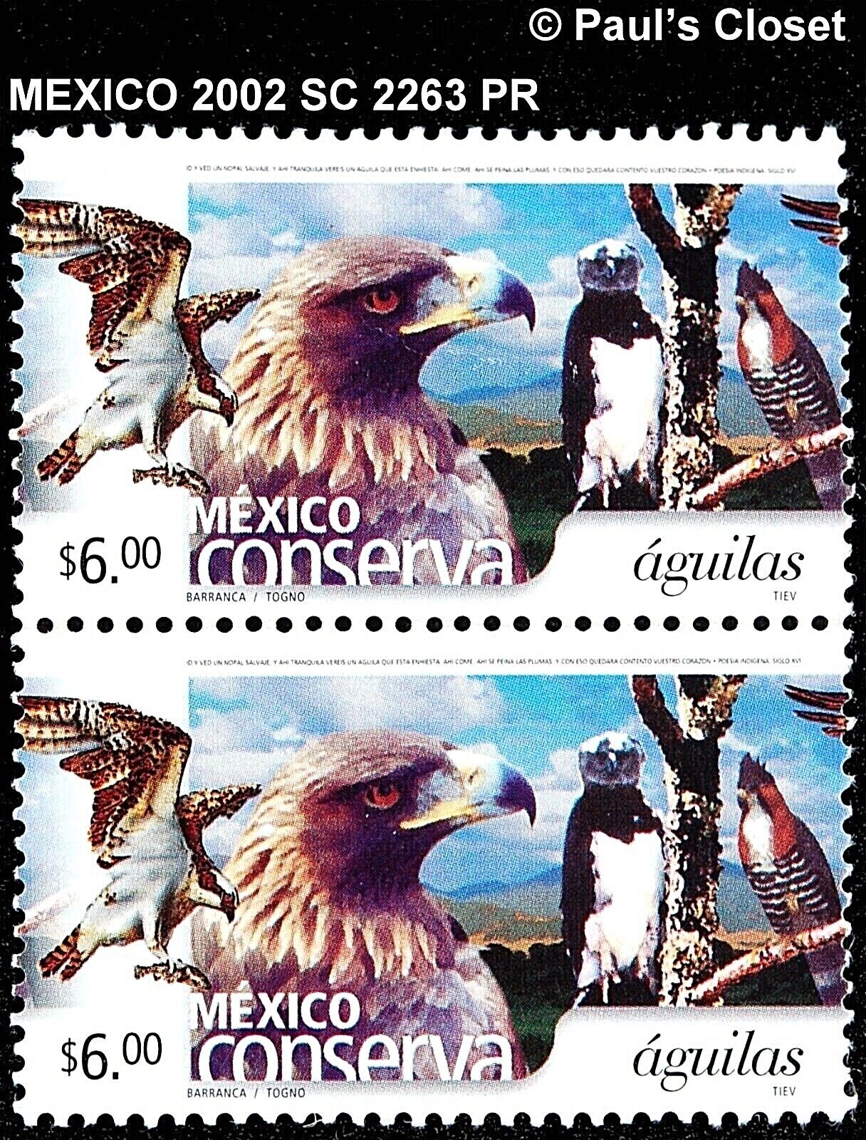 MEXICO 2002 SC 2263 CONSERVATION - EAGLES $6.00 PAIR MNG VERY FINE  Без бренда