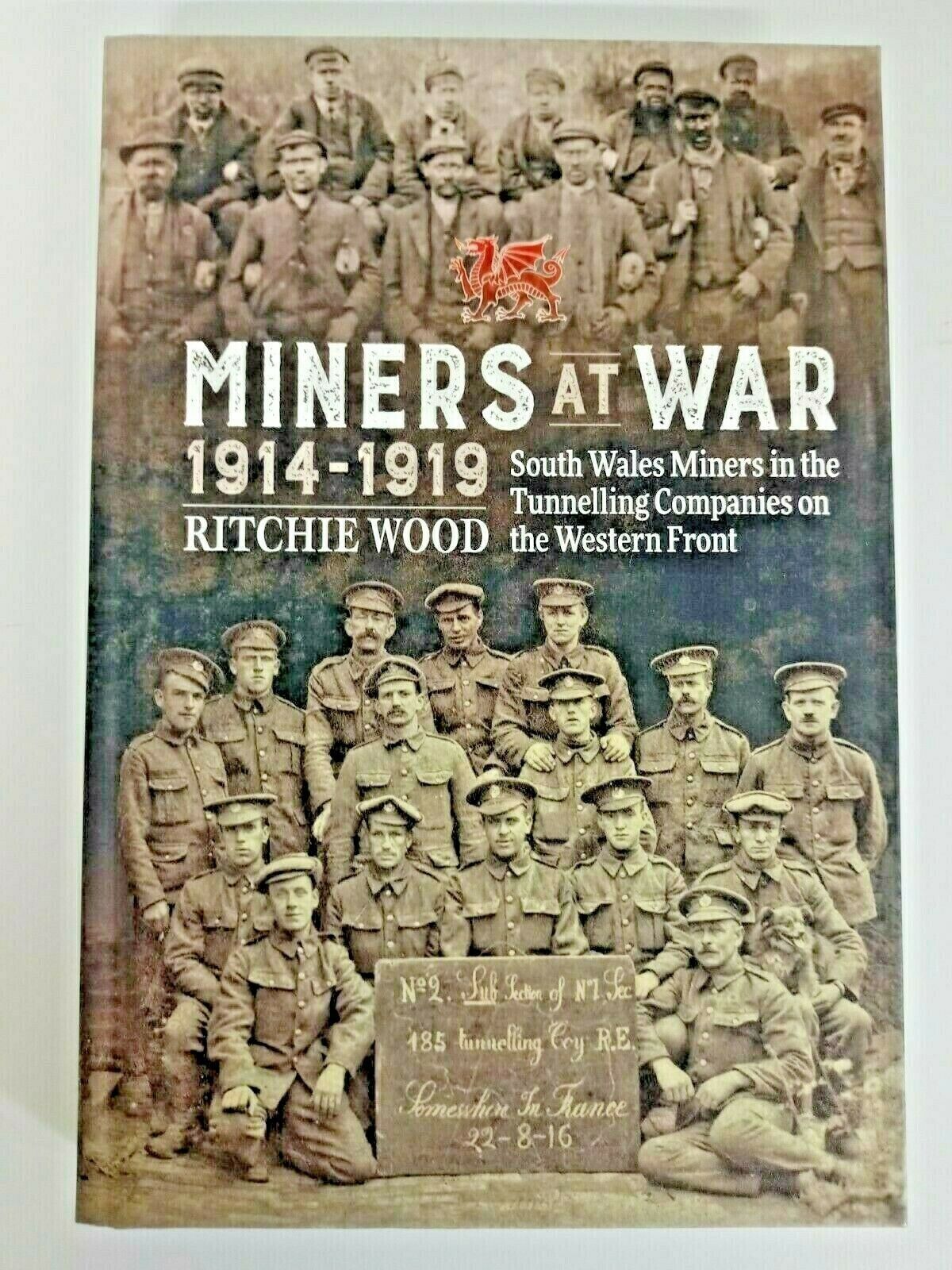 WW1 British BEF South Wales Tunneling Companies Miners at War Reference Book Без бренда