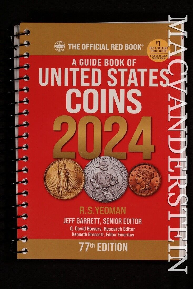 The NEW Official Red Book Guide United States Coins 2024 77th SPIRAL Edition Whitman