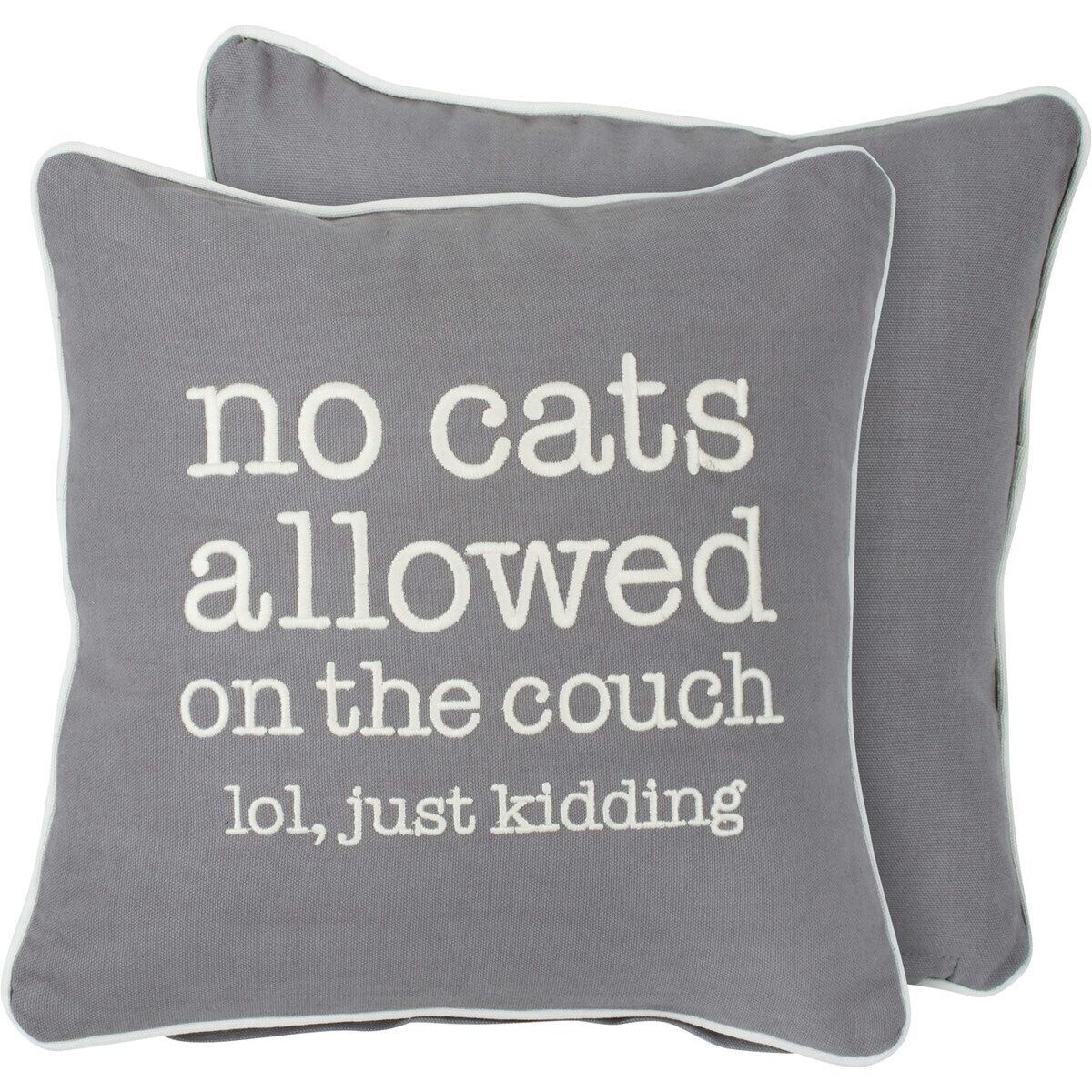 Primitives by Kathy - No Cats Allowed/ Just Kidding Pillow - 115155 Primitives by Kathy 115155