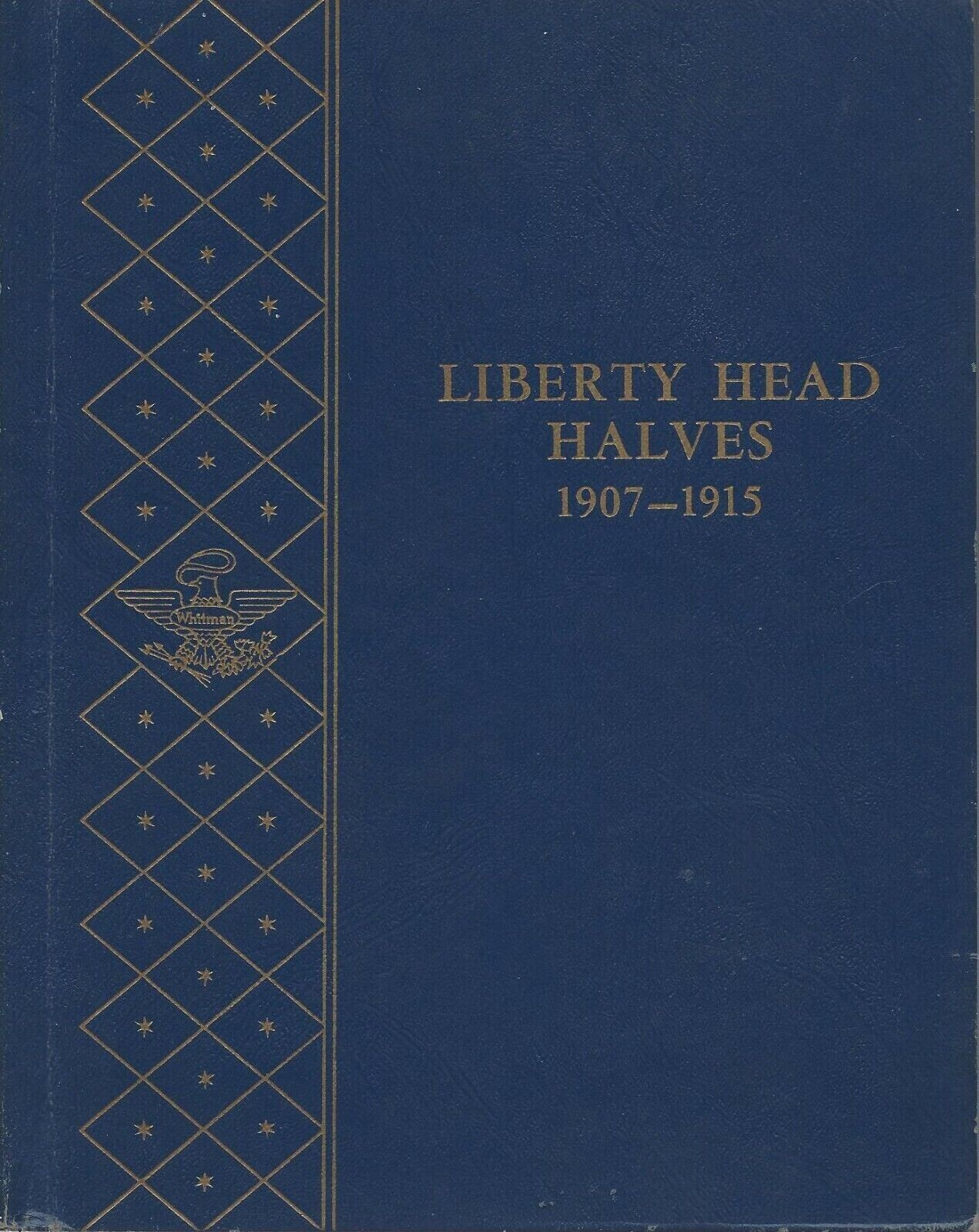Liberty Head Barber Halves 1907-1915 Whitman Album NOS Whitman