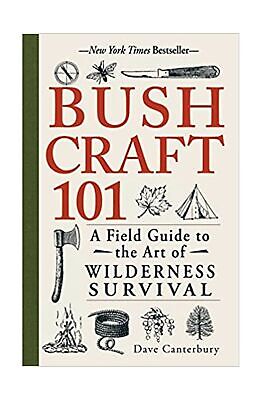 Bushcraft 101: A Field Guide to the Art of Wilderness Survival Paperback Books Adams Media 43171-598580