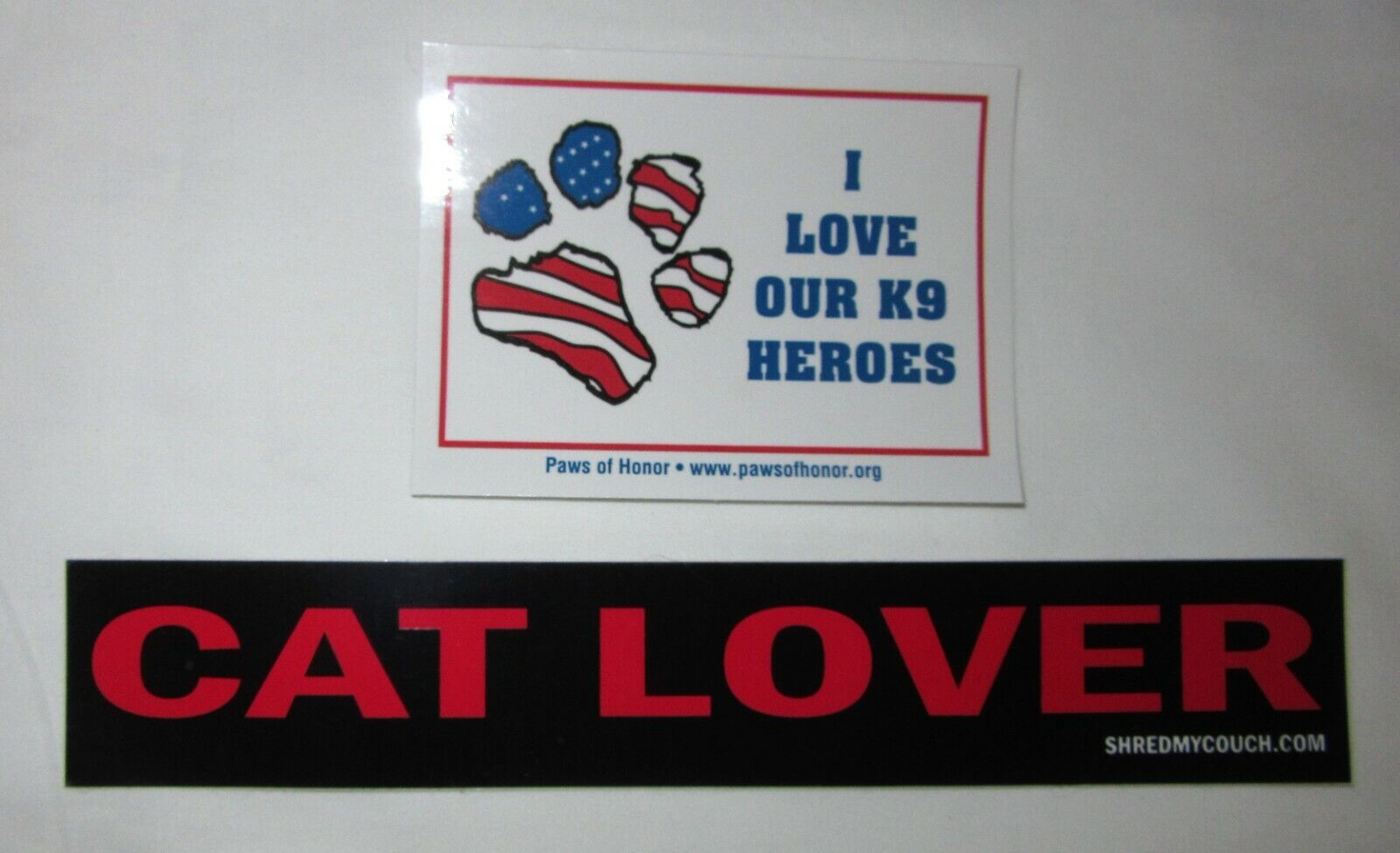 Cat Lover & K9 Heroes sticker pair new unused FREE SHIPPING in the US Shredmycouch