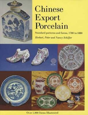 Antique Chinese Export Porcelain China 1780-1880 Collector Guide Patterns Shapes Без бренда