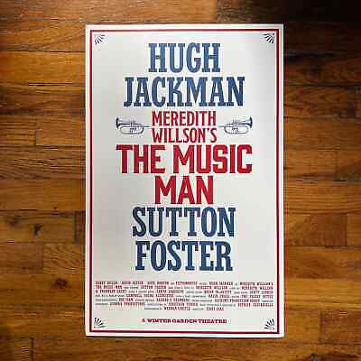 The Music Man Broadway Poster with Hugh Jackman Sutton Foster BROADWAY