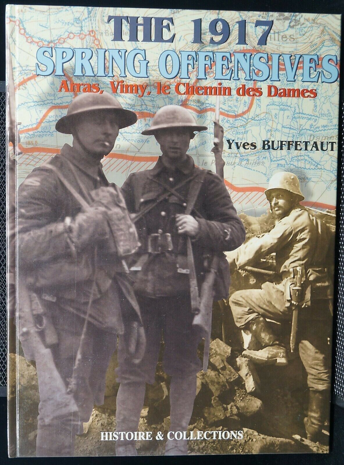 WW1 British Canadian German The 1917 Spring Offensive Arras Vimy Reference Book Без бренда