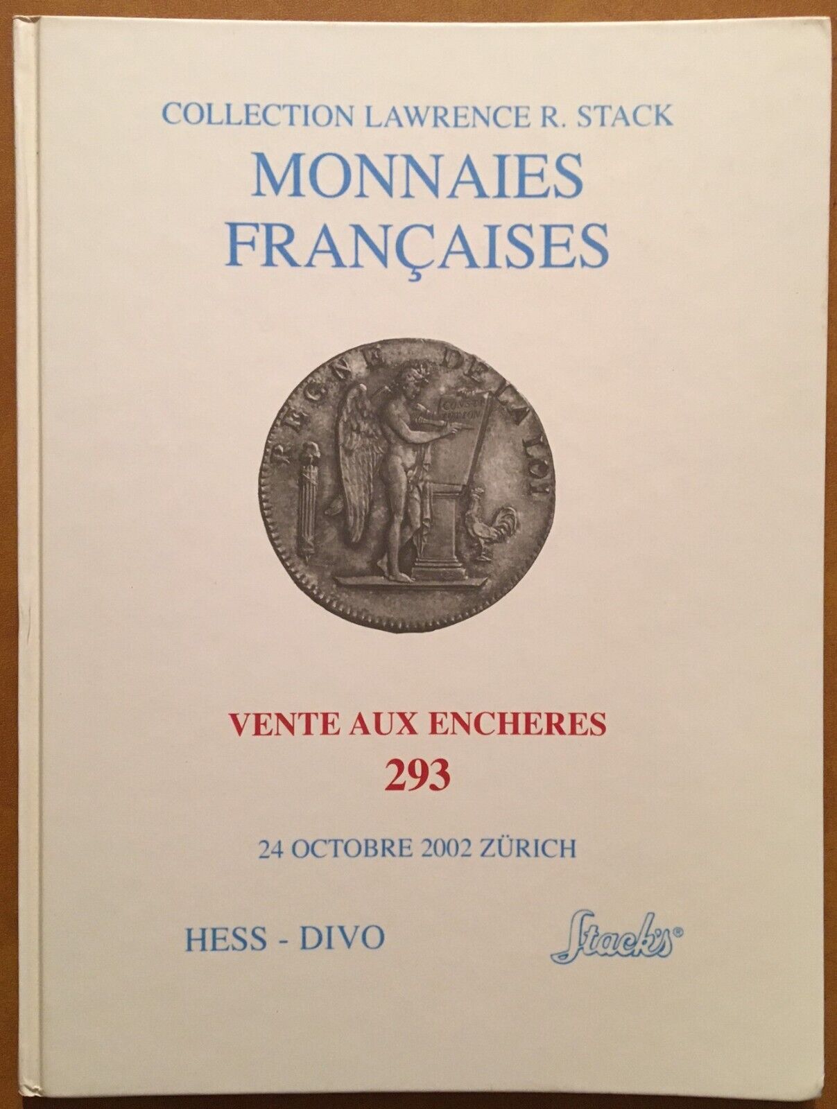MONNAIES FRANCAISES OCT. 2002 LAWRENCE R. STACK NUMISMATIC CATALOGUE 25475145 🌈 Hess-Divo & Stack's