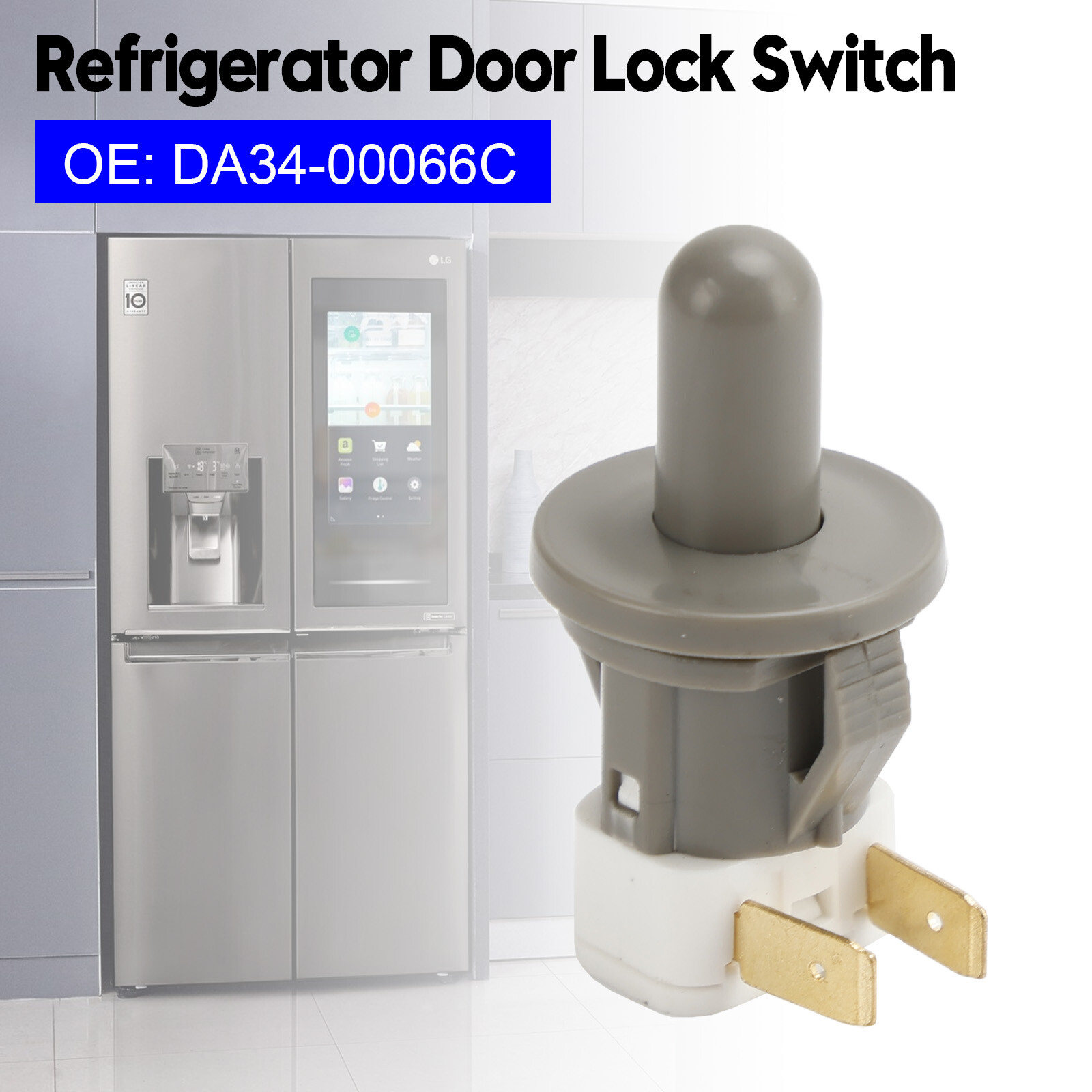 Door Lock Switch DA34-00066C Replacement For SAMSUNG Refrigerator Vipjq DA34-00066C,DA3400066C