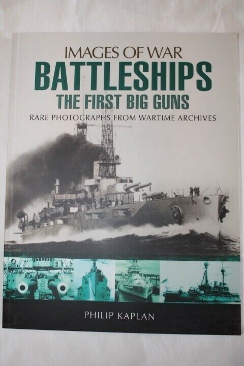 Battleships First Big Guns Images of War Wartime Archives Reference Book Без бренда