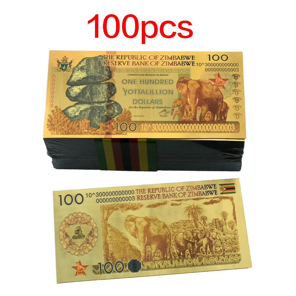100pcs/lot Zimbabwe One Hundred Yottalillion Dollars Gold Banknotes Gifts Без бренда