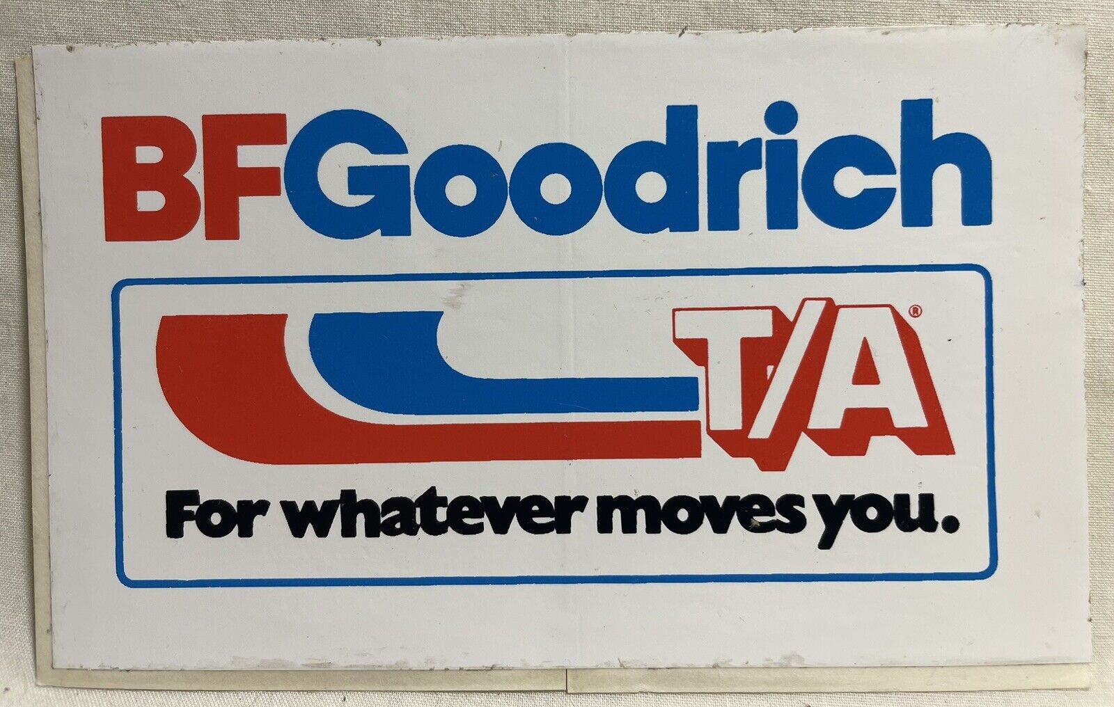 Vntg BF Goodrich T/A “For Whatever Moves You” Advert Radial Tires Original NEW B F Goodrich