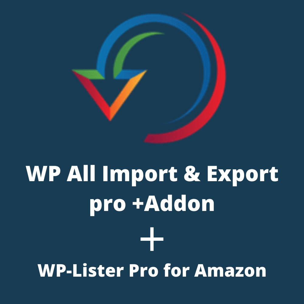 WP All Import & Export Pro + All Premium Add-On+ WP-Lister  for Amazon  Unbranded