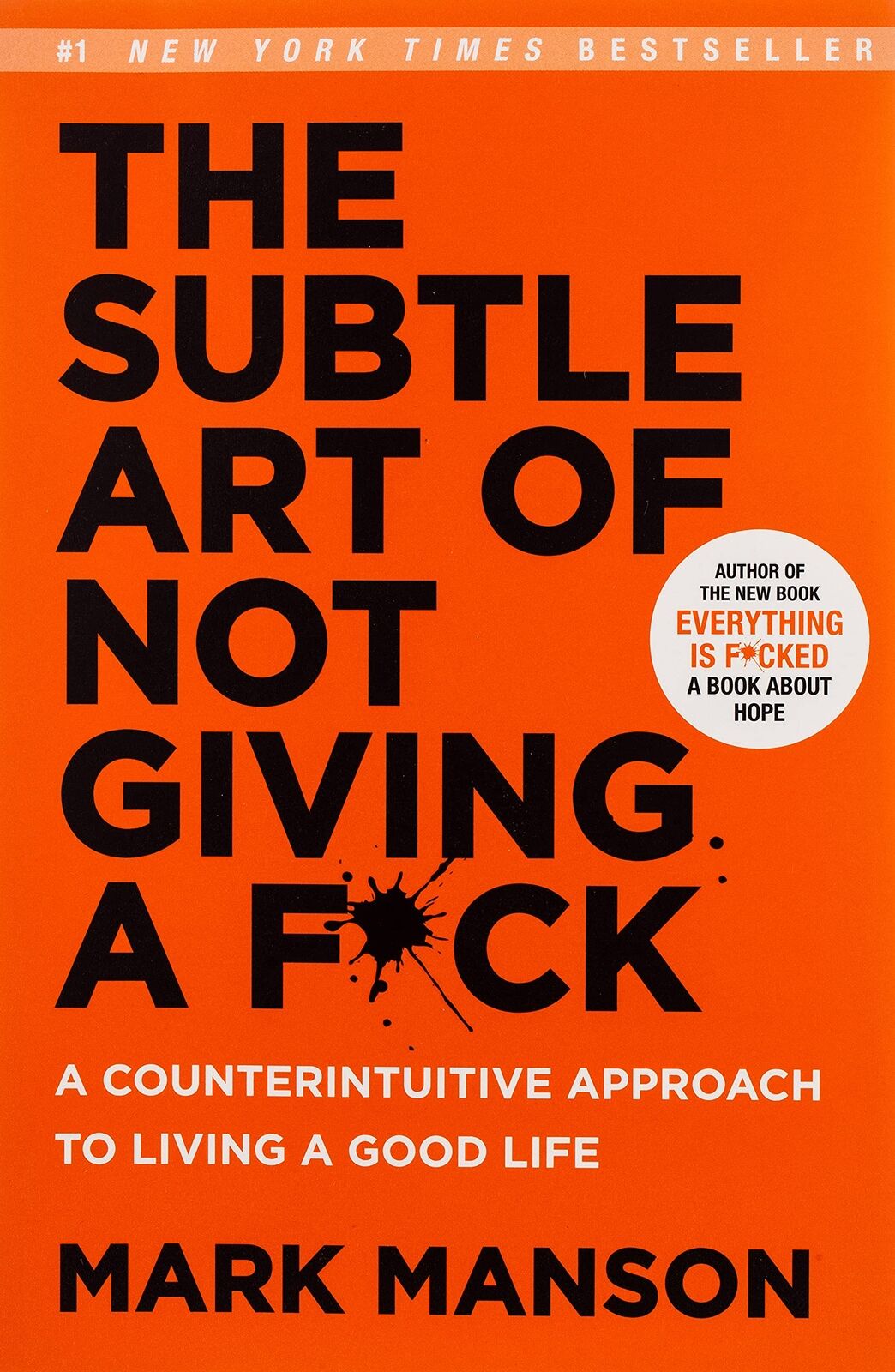 The Subtle Art of Not Giving a F*ck By Mark Manson Counterintuitive App. Paprbck Без бренда