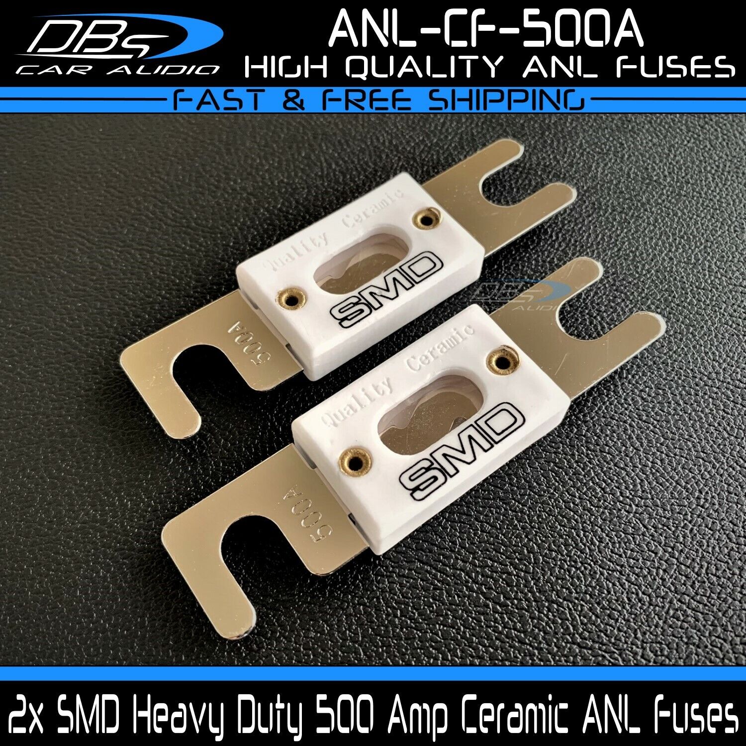 2x Steve Meade SMD 500 Amp Ceramic ANL Fuse 500A Heavy Duty High Quality Fuses SMD ANL-CF-500A ANL CF-500A