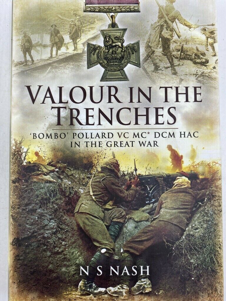 WW1 British BEF Valour in the Trenches Bombo Pollard HAC RA Reference Book Без бренда