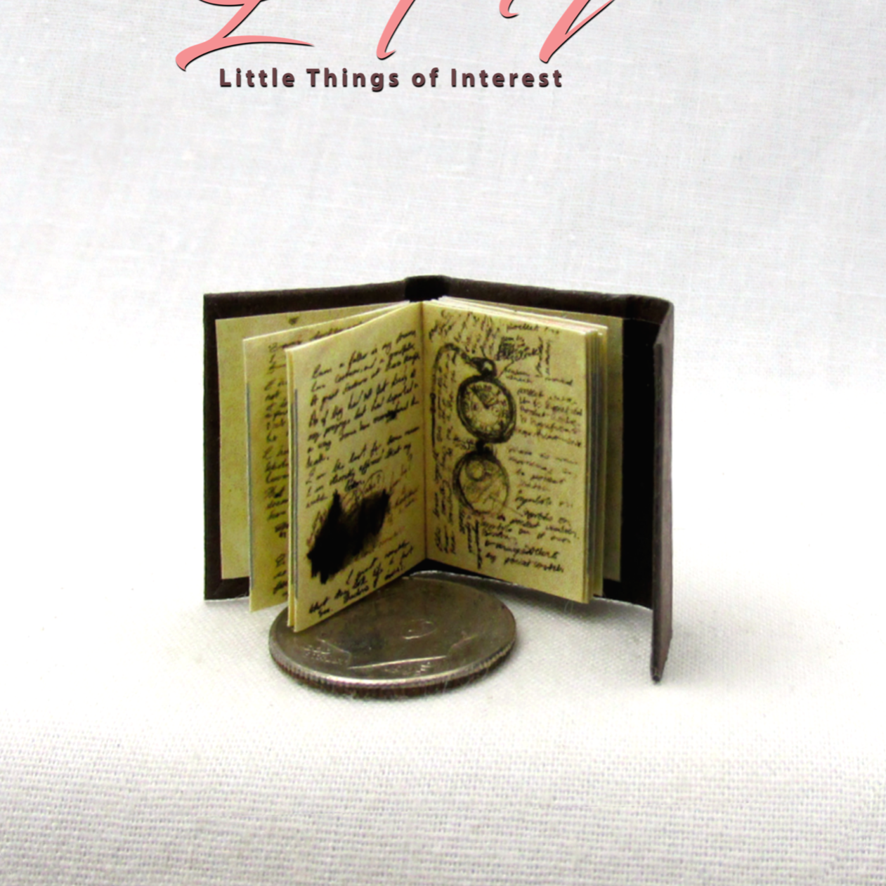 JOURNAL OF IMPOSSIBLE THINGS 1:12 Scale Miniature Readable Illustrated Book Little THINGS of Interest N/A