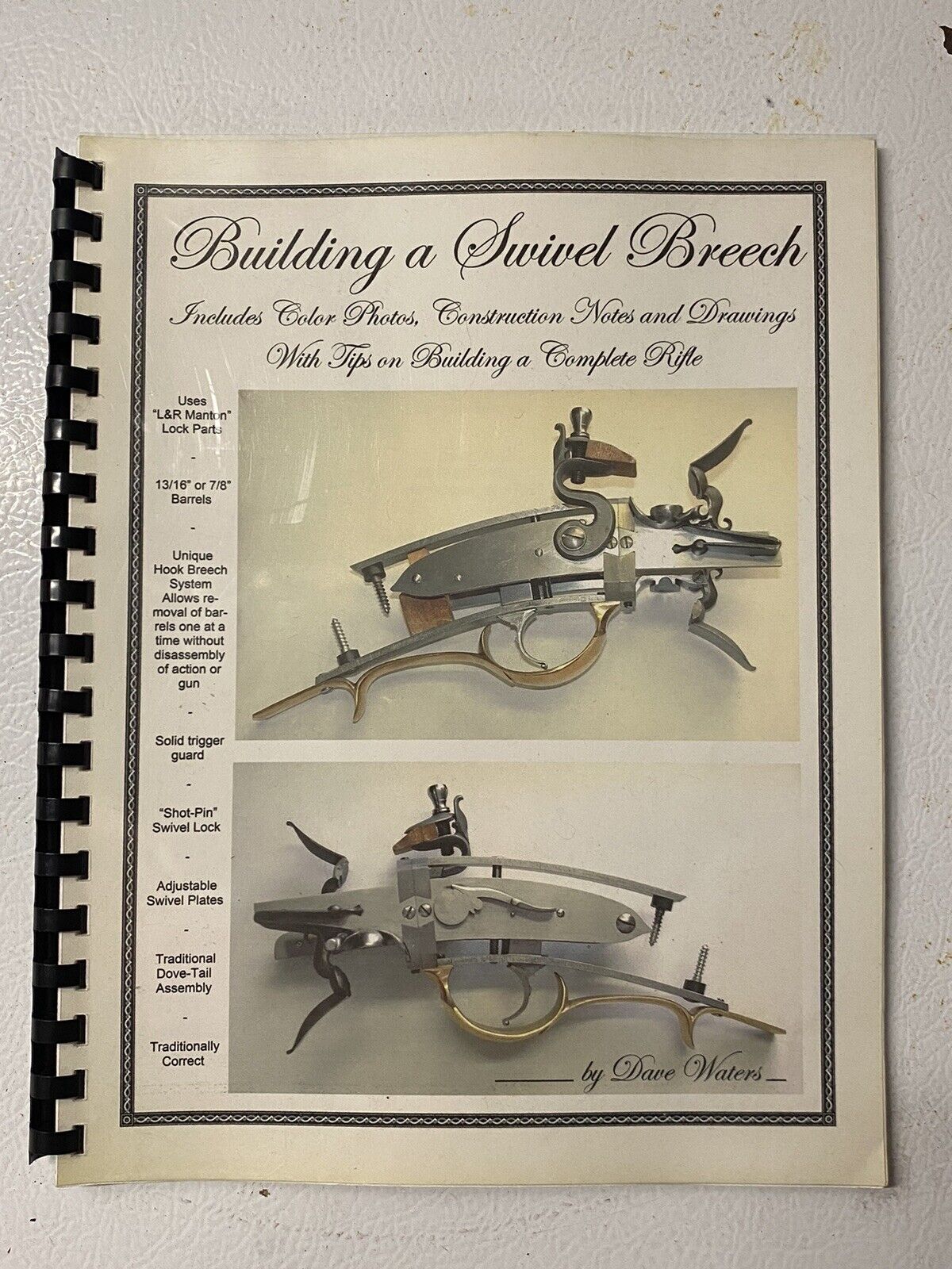 How To Build A Flintlock Swivel Breech Mechanism Manual By Dave Waters Без бренда