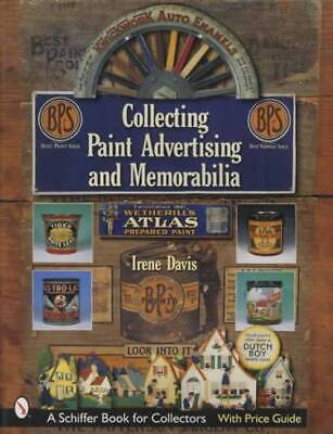 Collector Guide to Antique Paint Advertising incl Cooks Dutch Boy & Others Без бренда