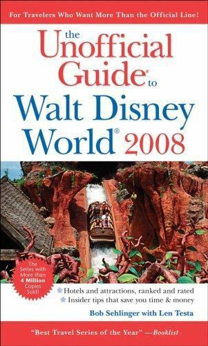 Unofficial Guides: The Unofficial Guide to Walt Disney World by Bob Sehlinger... Без бренда