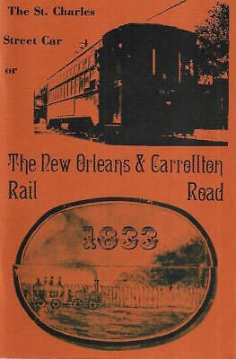 1975 The St. Charles Street Car or The Bew Orleans & Carrollton Rail Road - NEW Без бренда
