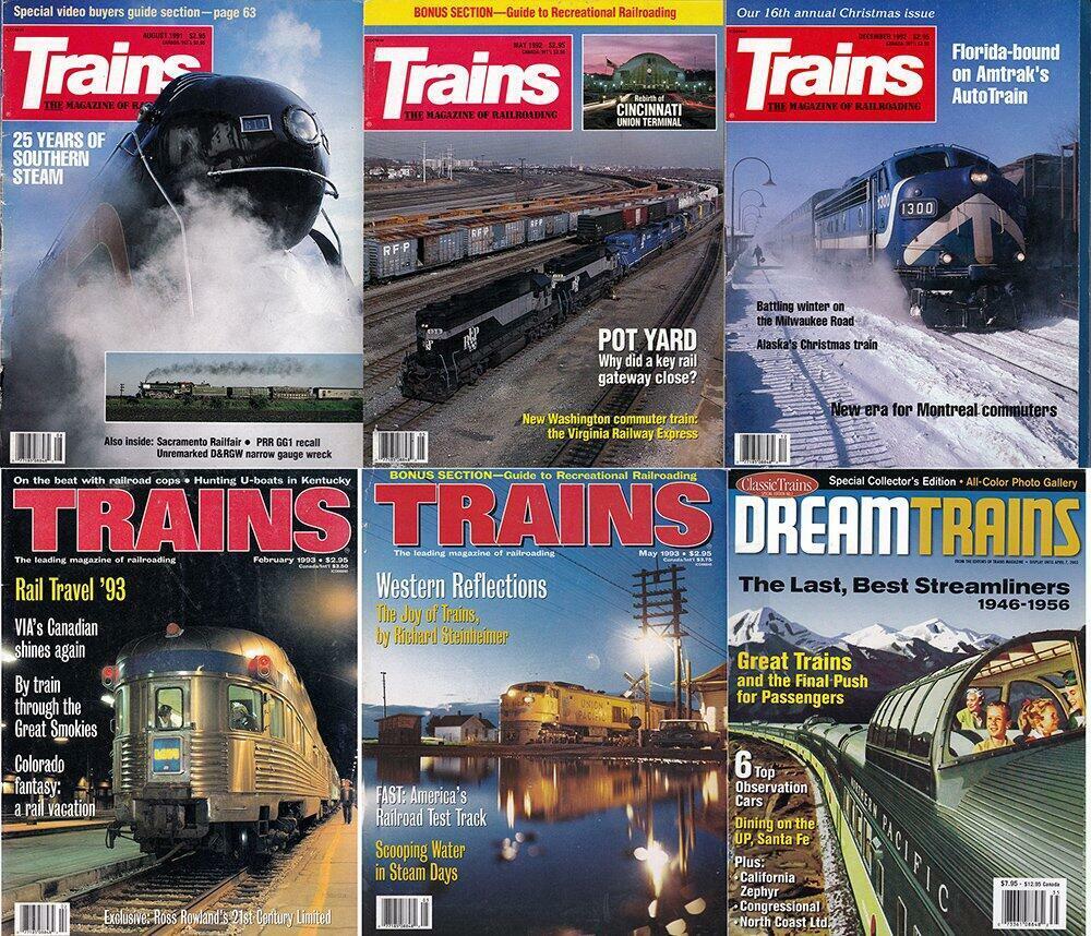 5 TRAINS Magazine of Railroading 1991-93 + 2003 Dream Trains Magazine TRAINS Magazine of Railroading